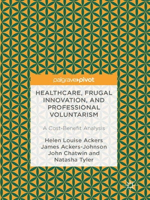 cover image of Healthcare, Frugal Innovation, and Professional Voluntarism